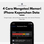 4 Cara Mengatasi Memori iPhone Kepenuhan Data