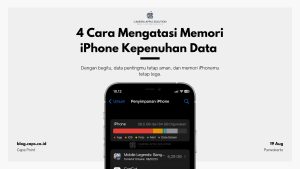 4 Cara Mengatasi Memori iPhone Kepenuhan Data