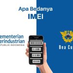 Perbedaan IMEI KEMENPERIN & Bea Cukai