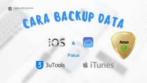 Cara Upgrade iOS dan iCloud tanpa Kehilangan Data