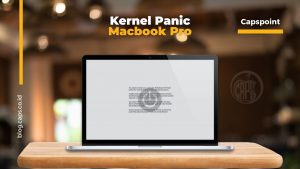 Kernel Panic Bikin Macbook Pro Restart Sendiri