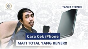 Pemeriksaan fisik iPhone untuk mengetahui kondisi kerusakan mati total