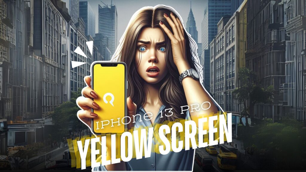 Mengatasi Masalah Yellow Screen di iPhone 13 Pro