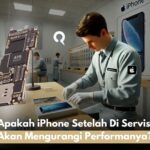 Apakah iPhone Setelah Di Servis Akan Mengurangi Performanya